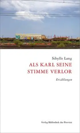 Lang |  Als Karl seine Stimme verlor | Buch |  Sack Fachmedien