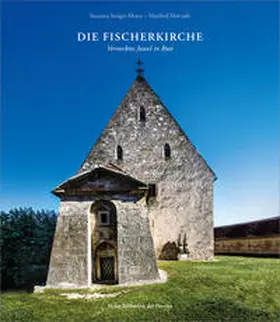 Steiger-Moser / Röm.-kath. Stadtpfarre Rust |  Die Fischerkirche | Buch |  Sack Fachmedien