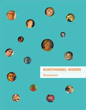 Kunsthandel Widder / Dietz |  Kunsthandel Widder – Resonanzen | Buch |  Sack Fachmedien