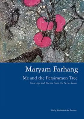 Pilz |  Maryam Farhang – Me and the Persimmon Tree | Buch |  Sack Fachmedien