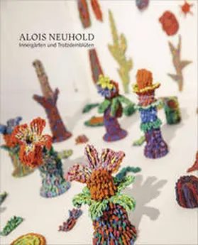 Rauchenberger |  Alois Neuhold – Innergärten und Trotzdemblüten | Buch |  Sack Fachmedien