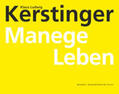  Klaus Ludwig Kerstinger - Manege Leben | Buch |  Sack Fachmedien
