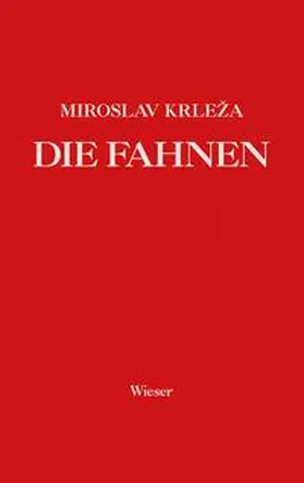 Krleza / Krleža |  Die Fahnen. Roman in fünf Bänden | Buch |  Sack Fachmedien