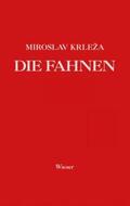 Krleza / Krleža |  Die Fahnen. Roman in fünf Bänden | Buch |  Sack Fachmedien