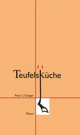 Gnaiger |  Teufelsküche | Buch |  Sack Fachmedien