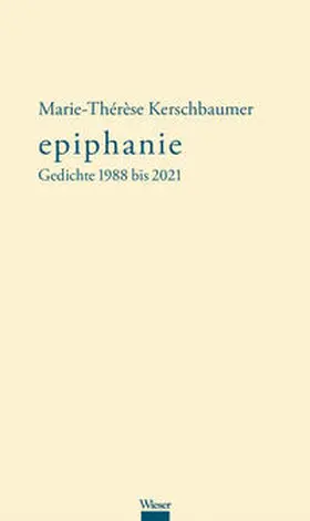 Kerschbaumer |  epiphanie | Buch |  Sack Fachmedien