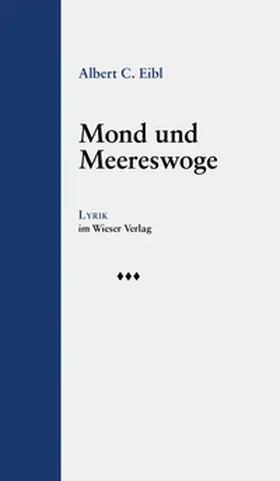 Eibl |  Mond und Meereswoge | Buch |  Sack Fachmedien