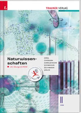 Hödl / Chodura / Geroldinger |  Naturwissenschaften II HAK inkl. Übungs-CD-ROM | Buch |  Sack Fachmedien