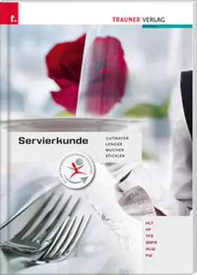 Gutmayer / Lenger / Mucher |  Servierkunde | Buch |  Sack Fachmedien