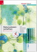 Hödl / Geroldinger / Langsam |  Naturwissenschaften 3 FW inkl. Übungs-CD-ROM | Buch |  Sack Fachmedien