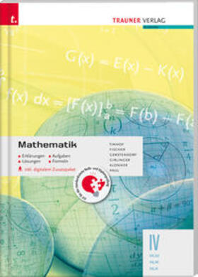 Tinhof / Fischer / Gerstendorf | Mathematik IV HLW inkl. Übungs-CD-ROM - Erklärungen, Aufgaben, Lösungen, Formeln | Buch | 978-3-99033-846-9 | sack.de