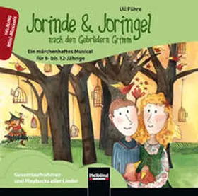 Führe |  Jorinde & Joringel, CD | Sonstiges |  Sack Fachmedien