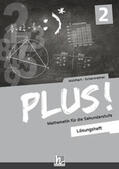 Wohlhart / Scharnreitner |  PLUS! 2, Lösungsheft | Buch |  Sack Fachmedien