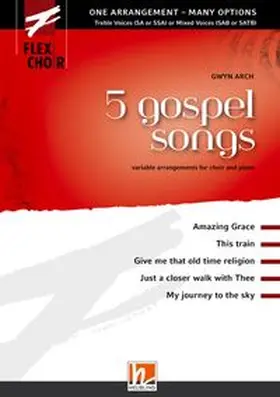  FLEXI-CHOIR, 5 gospel songs | Buch |  Sack Fachmedien