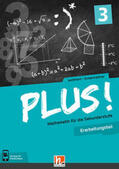 Wohlhart / Scharnreitner |  PLUS! 3 Erarbeitungsteil mit E-BOOK+ | Buch |  Sack Fachmedien