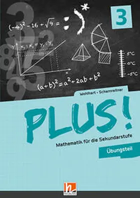 Wohlhart / Scharnreitner |  PLUS! 3 Übungsteil mit E-BOOK+ | Buch |  Sack Fachmedien