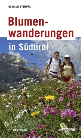 Stimpfl |  Blumenwanderungen in Südtirol | eBook | Sack Fachmedien