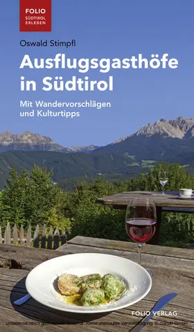 Stimpfl | Ausflugsgasthöfe in Südtirol | E-Book | www.sack.de