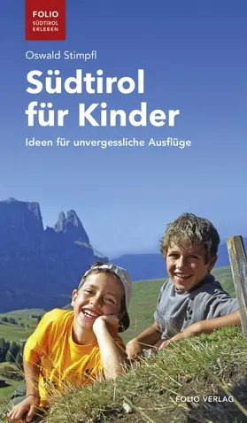 Stimpfl |  Südtirol für Kinder | eBook | Sack Fachmedien