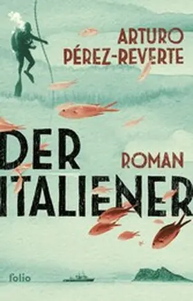 Pérez-Reverte |  Der Italiener | eBook | Sack Fachmedien