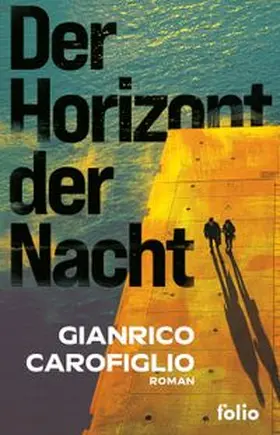 Carofiglio |  Der Horizont der Nacht | eBook | Sack Fachmedien