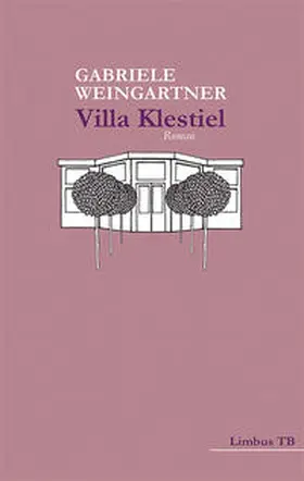 Weingartner |  Villa Klestiel | Buch |  Sack Fachmedien