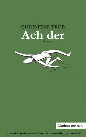 Trüb | Ach der | E-Book | www.sack.de