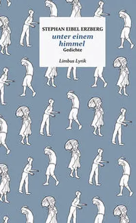 Eibel Erzberg |  unter einem himmel | Buch |  Sack Fachmedien