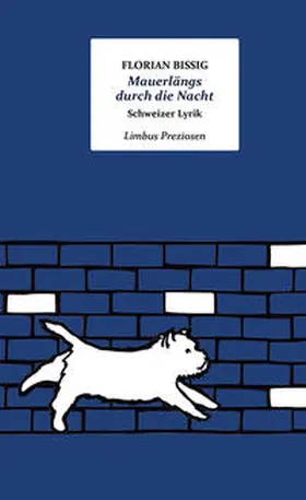 Bissig |  Mauerlängs durch die Nacht | Buch |  Sack Fachmedien
