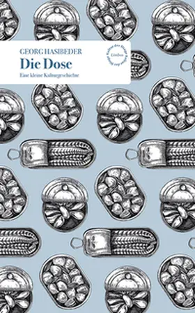 Hasibeder |  Die Dose | Buch |  Sack Fachmedien