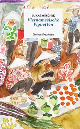 Meschik |  Vietnamesische Vignetten | Buch |  Sack Fachmedien