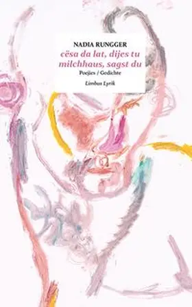 Rungger |  cësa da lat dijes tu / milchhaus sagst du | Buch |  Sack Fachmedien