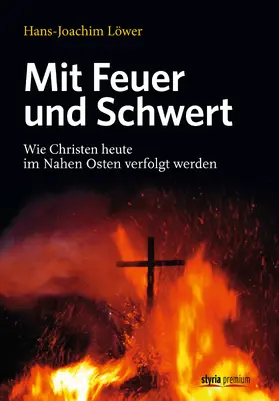 Löwer |  Mit Feuer und Schwert | eBook | Sack Fachmedien