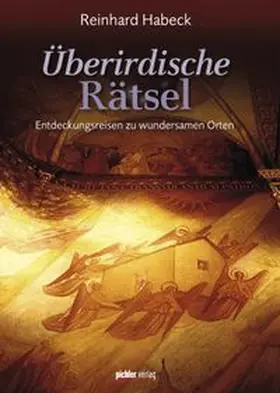 Habeck |  Überirdische Rätsel | eBook | Sack Fachmedien