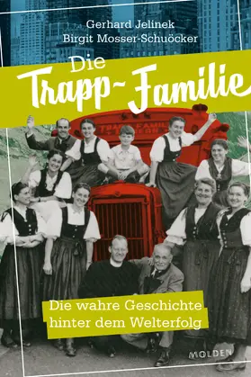 Jelinek / Mosser-Schuöcker |  Die Trapp-Familie | eBook | Sack Fachmedien