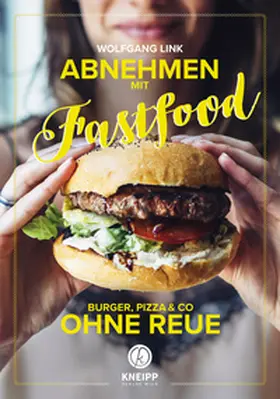 Link |  Abnehmen mit Fastfood | eBook | Sack Fachmedien