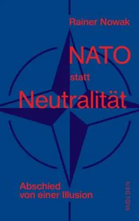 Nowak |  NATO statt Neutralität | eBook | Sack Fachmedien