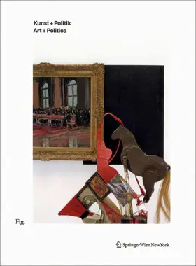 Saxenhuber |  Kunst + Politik / Art + Politics | Buch |  Sack Fachmedien