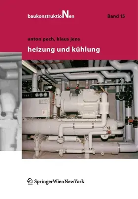Pech / Jens |  Heizung und Kühlung | Buch |  Sack Fachmedien