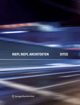Riepl |  Riepl Riepl Architekten | Buch |  Sack Fachmedien