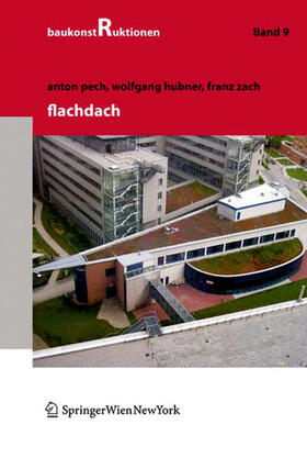 Hubner / Pech / Zach |  Flachdach | Buch |  Sack Fachmedien