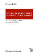 Trüby |  Exit-Architecture. Design Between War and Peace | Buch |  Sack Fachmedien