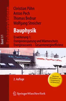 Streicher / Pöhn / Pech | Baukonstruktionen / Bauphysik | Buch | 978-3-99043-278-5 | www.sack.de