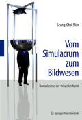 Shin |  Vom Simulacrum zum Bildwesen | eBook | Sack Fachmedien