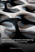 Stavric / Tepavcevic / Sidanin |  Architectural Scale Models in the Digital Age | Buch |  Sack Fachmedien