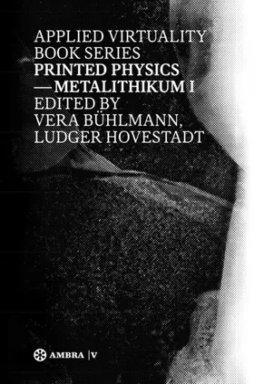 Hovestadt / Bühlmann |  Printed Physics | eBook | Sack Fachmedien