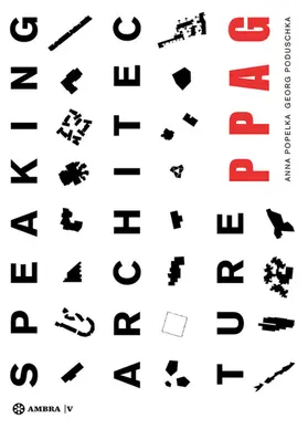 Popelka / Poduschka / Novotny |  SPEAKING ARCHITECTURE | eBook | Sack Fachmedien