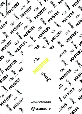 Svenungsson / Schneider / Tachezi |  Alte Meister - Junge Meister | Buch |  Sack Fachmedien