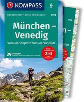 Moczynski / Stummvoll |  KOMPASS Wanderführer München, Venedig, Vom Marienplatz zum Markusplatz, 29 Etappen | Buch |  Sack Fachmedien