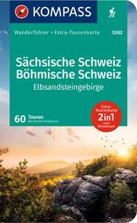Pollmann |  KOMPASS Wanderführer Sächsische Schweiz, Böhmische Schweiz, Elbsandsteingebirge, 60 Touren | Buch |  Sack Fachmedien